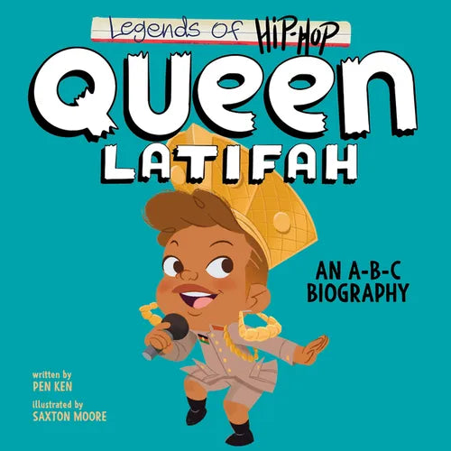 Legends of Hip-Hop: Queen Latifah: An A-B-C Biography - Board Book