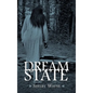 Dream State - Hardcover