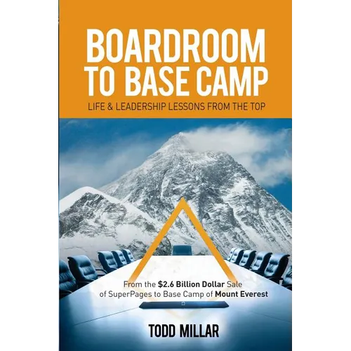 Boardroom to Base Camp - Paperback