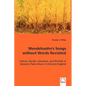 Mendelssohn's Songs without Words Revisited - Paperback