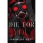 Die for You - Paperback