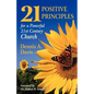 Twenty-one Positive Principles for a Powerful Twenty-first Century Church - Paperback