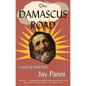 The Damascus Road: A Novel of Saint Paul - Paperback