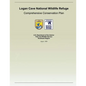 Logan Cave National Wildlife Refuge: Comprehensive Conservation Plan - Paperback