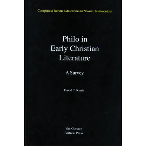 Philo in Early Christian Literature, Volume 3: A Survey - Hardcover