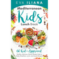 Mediterranean Kids Lunch Break: 60+ Kid-Approved, Healthy, Delicious, School-Ready, Easy-to-Make Breakfast, Lunch, and Snack Recipes - Paperback