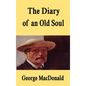 The Diary of an Old Soul [Hardcover Edition] - Hardcover