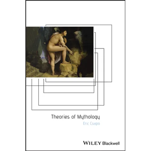 Theories of Mythology - Paperback
