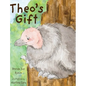 Theo's Gift - Hardcover