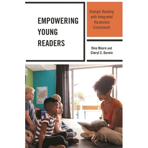 Empowering Young Readers: Dialogic Reading with Integrated Vocabulary Enrichment - Hardcover