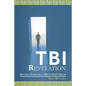 Tbi Revelation: Getting Through a Tbi by God's Grace - Paperback