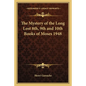 The Mystery of the Long Lost 8th, 9th and 10th Books of Moses 1948 - Paperback
