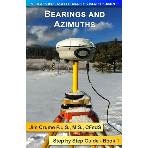 Bearings and Azimuths: Step by Step Guide - Paperback