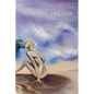 Painting Dreams - Hardcover
