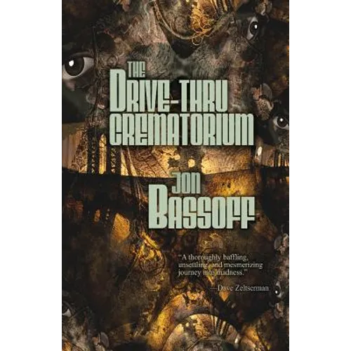 The Drive-Thru Crematorium - Paperback