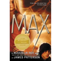 Max: A Maximum Ride Novel - Paperback