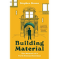 Building Material: The Memoir of a Park Avenue Doorman - Paperback