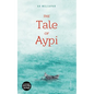 The Tale of Aypi - Paperback