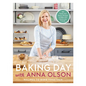 Baking Day with Anna Olson: Recipes to Bake Together: 120 Sweet and Savory Recipes to Bake with Family and Friends - Hardcover