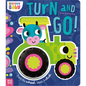 Turn and Go! - Board Book