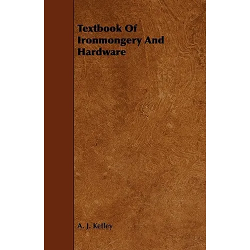 Textbook of Ironmongery and Hardware - Paperback