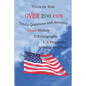 Trivia for Kids: Over 200 Fun Trivia Questions and Answers About History, U.S Geography, U.S Presidents, Animals and More - Paperback