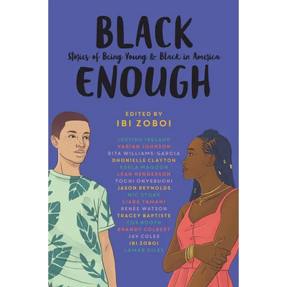 Black Enough: Stories of Being Young & Black in America - Paperback