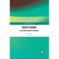 South Sudan: Post-Independence Dilemmas - Paperback