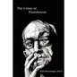 The Crime of Punishment - Paperback