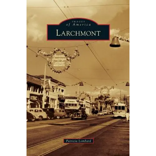 Larchmont - Hardcover