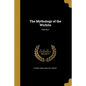 The Mythology of the Wichita; Volume 2 - Paperback