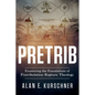 Pretrib: Examining the Foundations of Pretribulation Rapture Theology - Paperback