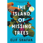 The Island of Missing Trees - Hardcover