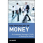 The Psychology of Money: An Investment Manager's Guide to Beating the Market - Hardcover