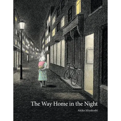 The Way Home in the Night - Hardcover
