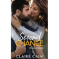 Second Chance at Silver Ridge: A Sweet Small Town Romance - Paperback