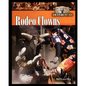Rodeo Clowns - Paperback