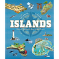 Islands: Explore the World's Most Unique Places - Hardcover