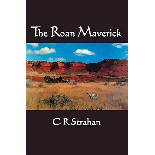 The Roan Maverick - Paperback