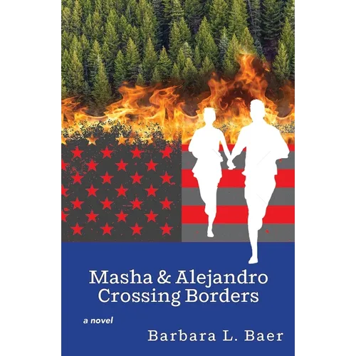 Masha & Alejandro Crossing Borders - Paperback