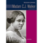 Madam C.J. Walker - Library Binding