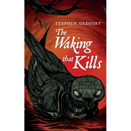 The Waking That Kills - Paperback