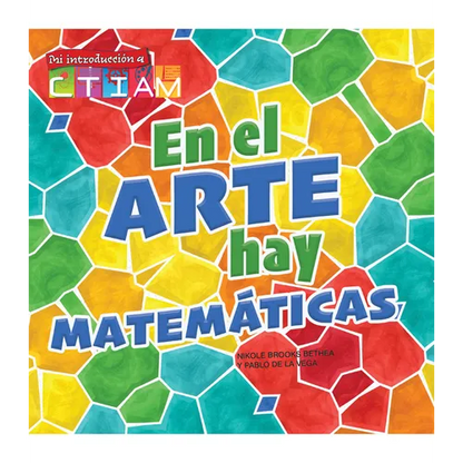 En El Arte Hay Matemáticas: There's Math in My Art - Paperback