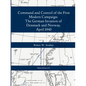 Command and Control of the First Modern Joint Campaign: The German Invasion of Denmark and Norway, April 1940 - Paperback