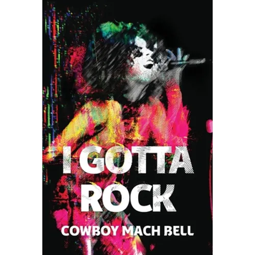 I Gotta Rock - Paperback