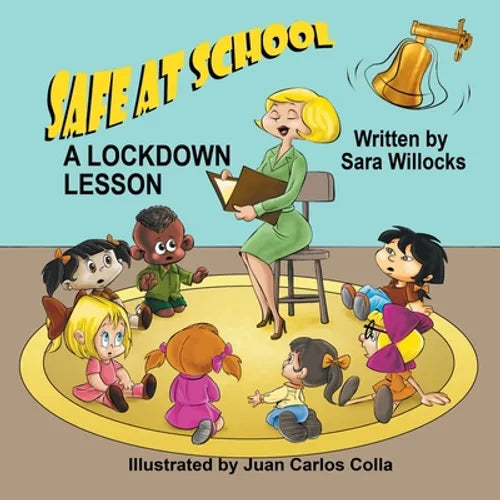 Safe at School: A Lockdown Lesson - Paperback