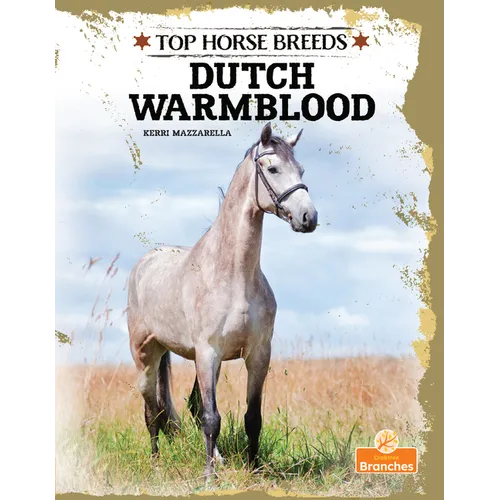 Dutch Warmblood - Hardcover