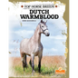 Dutch Warmblood - Hardcover