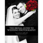 The Bridal Guide to Wedding Photography - Paperback