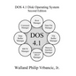 DOS 4.1 Disk Operating System Second Edition - Hardcover